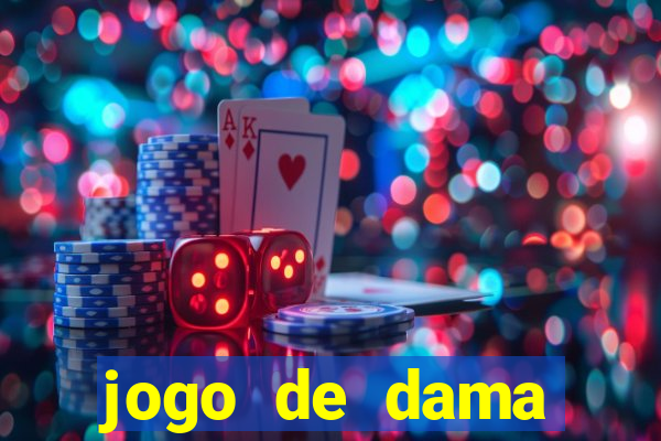 jogo de dama valendo dinheiro